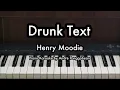 Download Lagu Drunk Text - Henry Moodie | Piano Karaoke by Andre Panggabean
