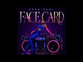Sean Paul, Seanizzle - Face Card