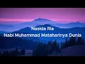 Download Lagu Nasida Ria  - Nabi Muhammad Mataharinya Dunia (LIRIK)