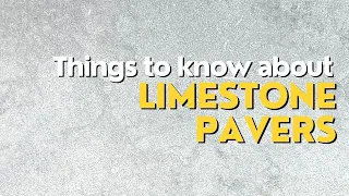 Limestone Pavers Things to know about Limestone Pavers Best advice