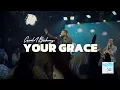 Lagu GERALD BISHUNG - YOUR GRACE