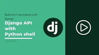 Django API with Python Shell