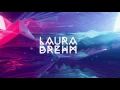 Download Lagu The Best of Laura Brehm