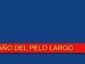 Enanitos Verdes El extraño del pelo largo