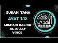 Download Lagu Surah Taha Ayat 1-12 by Shiekh Mishari Rashid Al-Afasy voice per page 15 lines