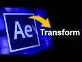 Adobe After Effects Tutorial for Complete Beginners Transform