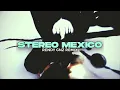 Download Lagu Rendy Gnz - STEREO MEXICO Fvnky Breaks 2022 REMIXX