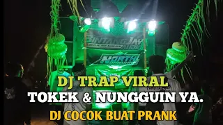 Download DJ TOKEK \u0026 NUNGGUIN YA... || DJ VIRAL DI TIK TOK MP3