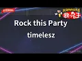 【ガイドなし】Rock this Party/timelesz【カラオケ】