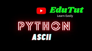 ASCII Python Programming Language EduTut Learn Easily in Tamil
