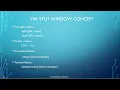 Editing with VIM - VIM split window concept