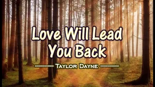 Download Love Will Lead You Back - Taylor Dayne (KARAOKE VERSION) MP3