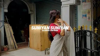 suniyan suniyan slowed reverb juss mixsingh barato nation