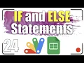 The If and Else statements Apps Script 24