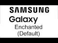 Download Lagu Enchanted (Default) - Samsung Galaxy Folder 2 Ringtone