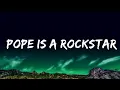 Download Lagu [1HOUR] SALES - Pope Is a Rockstar (Lyrics) | go little rockstar | The World Of Music