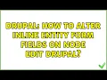 Drupal How to alter inline entity form fields on node edit drupal