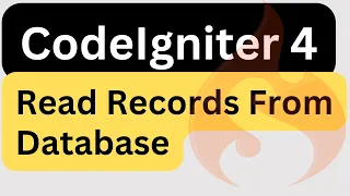 How To CodeIgniter 4 Read Records From Database