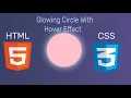 Glowing circle with hover effect in HTML and CSS Full code
