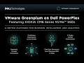 Dell PowerFlex Storage for VMware Greenplum Featuring Kioxia CM6 NVMe