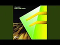 Feel The Rush Extended Mix