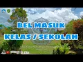 Download Lagu BEL MASUK KELAS/SEKOLAH #smpn12ppu #kelasbahasa