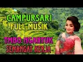 Download Lagu CAMPURSARI KOPLO FULL NONSTOP, TOMBO NGANTUK SEMANGAT NYAMBUT GAWE