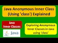 What is Anonymous inner class Using class in Java Java Tutorial