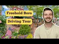 Freehold Boro NJ Driving Tour Homes Downtown Schools