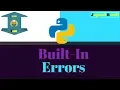 Built-In Errors Python tutorial