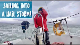 Sailing into a HAIL STORM | SMLS S8E11