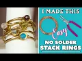 Easy No Solder Stack Rings I Made This