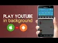 Download Lagu Play YouTube Videos In Background (Android \u0026 iOS) No Additional App