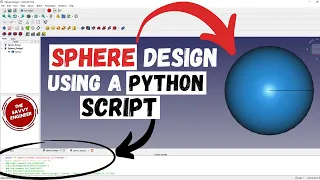 How to Design a Sphere in FreeCAD using Python Script