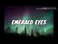 Download Lagu Emerald Eyes Lyrics - Anson Seabra