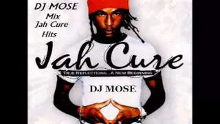best of jah cure mix by dj mose 