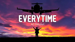 Download EVERYTIME - AJ MITCHEL (cover) | Lirik terjemah timelapse MP3