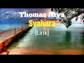 Download Lagu Thomas Arya - Syahara  [Lirik]
