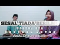 Download Lagu Sesal tiada berilmu - Dhesy fitriani ° Qasidah Gambus Cover