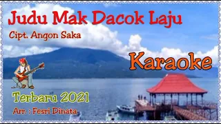 judu mak dacok laju karaoke lagu orkes lampung cipt angon saka arr musik fesri dinata