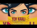 Download Lagu Yeh Kaali Kaali Aankhen (Progressive House Remix  | Baazigar | Vinny Vns x Massive Smoker