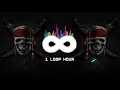 He's a Pirate | 1 HOUR LOOP | Pirates of the Caribbean