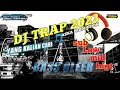 Lagu DJ TRAP TERBARU 2023 AZKA PRODUCTION || SPESIAL BASS GLERR.