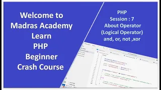 Master PHP Logical Operators Madras Academy PHP Crash Course Session 7