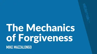 The Mechanics of Forgiveness