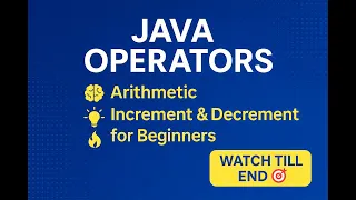 Java Operators Explained Arithmetic Increment Decrement Operators for Beginners