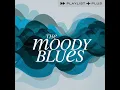 I'm Just A Singer (In A Rock And Roll Band) - The Moody Blues