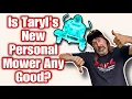 Taryl s New Personal Mower - Is It Any Good