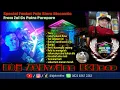 Download Lagu Spesial Funkot PujaSiera Discoutic From Zul Cs Putra Parepare · Dj Alvin Kho™
