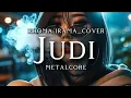 Download Lagu 🎵Rhoma Irama-Judi (version metalcore cover) 🤘